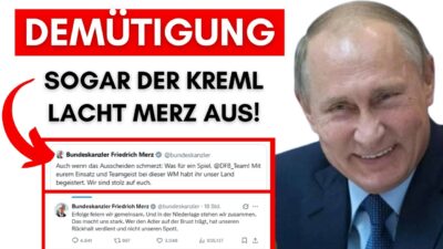 Mehr über den Artikel erfahren Merz droht ganz Fussball-Deutschland & landet Eigentor –  Sogar der Kreml lacht Merz aus!