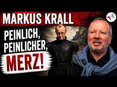 Mehr über den Artikel erfahren Morde ohne Ende und Kabinettschaos bei Peinlich-Merz: Markus Krall rechnet gnadenlos ab