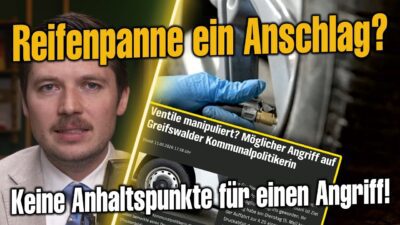 Mehr über den Artikel erfahren Reifenpanne oder rechter Anschlag? Desinformationskampange