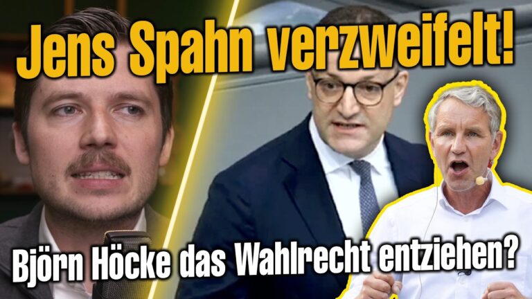 Mehr über den Artikel erfahren Spahn fordert: Höcke soll Wahlrecht entzogen werden!