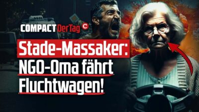 Mehr über den Artikel erfahren Stade-Massaker: NGO-Oma fährt Fluchtwagen!💥