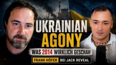 Mehr über den Artikel erfahren Ukrainian Agony: Was 2014 wirklich geschah | Frank Höfer bei Jack Reveal