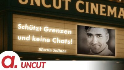 Mehr über den Artikel erfahren Uncut #77: Heute mit Martin Sellner | Schützt Grenzen und keine Chats! | Apolut
