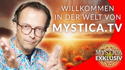 Mehr über den Artikel erfahren WAS IST MYSTICA.TV? – Das spirituelle Onlinemagazin mit Talks, Onlinekursen, Dokumentarfilmen &mehr