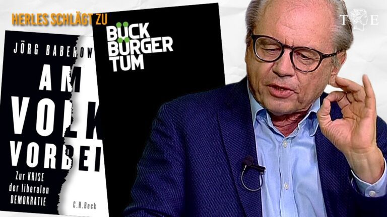 Mehr über den Artikel erfahren Woran Deutschland scheitert: „Bückbürgertum“ und „Am Volk vorbei“ | Herles schlägt zu