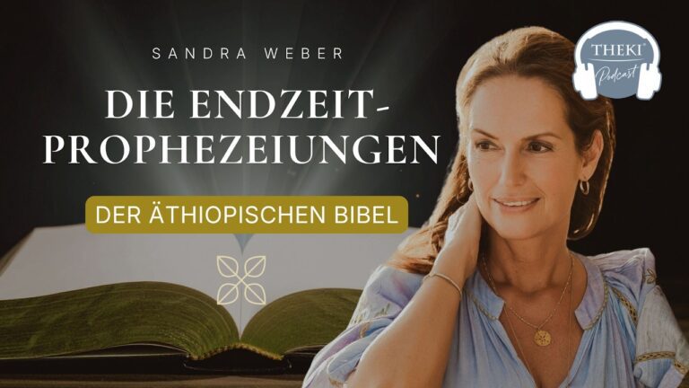 Mehr über den Artikel erfahren Äthiopische Bibel: Endzeit-Prophezeiungen, das Ende der Lüge & die 7 Siegel | #165