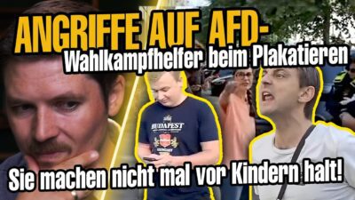 Mehr über den Artikel erfahren Angriffe auf AfD Wahlkampfhelfer, auch Kinder werden angegriffen
