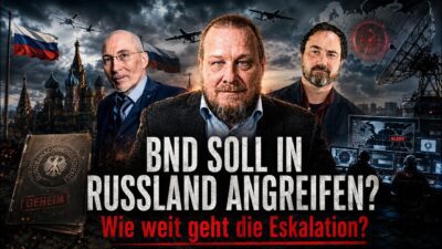 Mehr über den Artikel erfahren BND SOLL IN RUSSLAND ANGREIFEN? Wie weit geht die Eskalation?