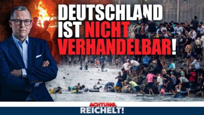 Mehr über den Artikel erfahren „Deutschland ist nicht verhandelbar!“ Die Achtung-Reichelt-Rede zur Migration