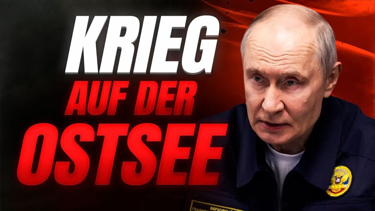 Mehr über den Artikel erfahren EILT: KRIEG auf der OSTSEE?! PUTIN schlägt ZURÜCK!