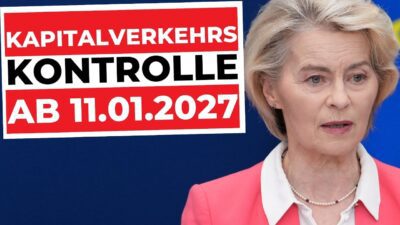 Mehr über den Artikel erfahren EU sperrt dein Geld ein! | CRD VI Bankenverbot, Kapitalverkehrskontrollen & Auslandsbanken