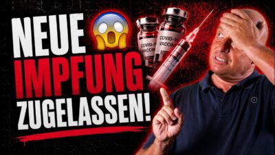 Mehr über den Artikel erfahren 😳🚨 EILMELDUNG: Neue Impfung kommt jetzt! Trotz fehlerhafter Studien zugelassen!!