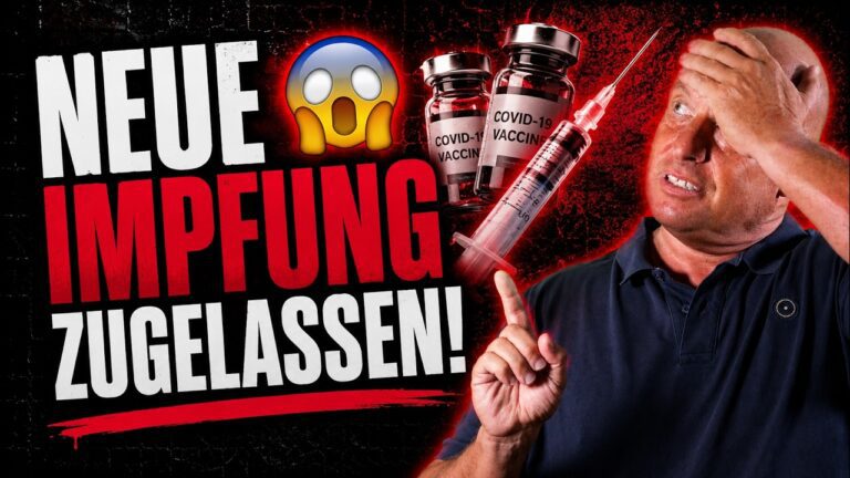 Mehr über den Artikel erfahren 😳🚨 EILMELDUNG: Neue Impfung kommt jetzt! Trotz fehlerhafter Studien zugelassen!!