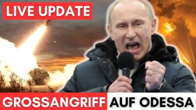 Mehr über den Artikel erfahren Großangriff auf Odessa + Deutscher Zeitung will Russen töten + Neue Sanktionen schaden Deutschland