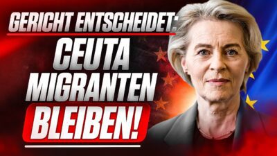 Mehr über den Artikel erfahren HÖCHSTES GERICHT ENTSCHEIDET: CEUTA Migranten BLEIBEN in der EU!