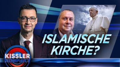 Mehr über den Artikel erfahren Katholische Kirche kapituliert vor dem Islam | KISSLER Kompakt