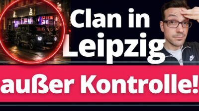 Mehr über den Artikel erfahren Leipzig: Clanchef kassiert 100.000 Euro Kindergeld im Jahr!