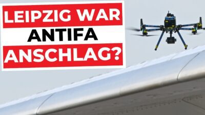 Mehr über den Artikel erfahren Leipzig-Lüge: Was man uns verschweigt! | Drohnenanschlag 2026, Antifa, Ukraine & Chinesen
