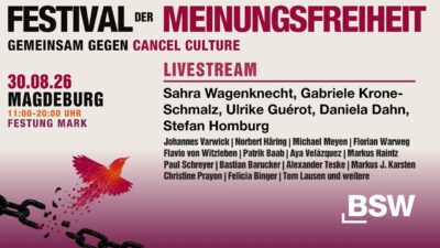 Mehr über den Artikel erfahren LIVESTREAM: BSW-Festival der Meinungsfreiheit in Magdeburg – gemeinsam gegen Cancel Culture!