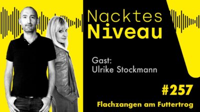 Mehr über den Artikel erfahren Nacktes Niveau #257 – Flachzangen am Futtertrog