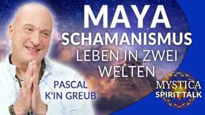 Mehr über den Artikel erfahren Pascal K’in Greub – Maya Schamanismus: Leben in zwei Welten | MYSTICA.TV