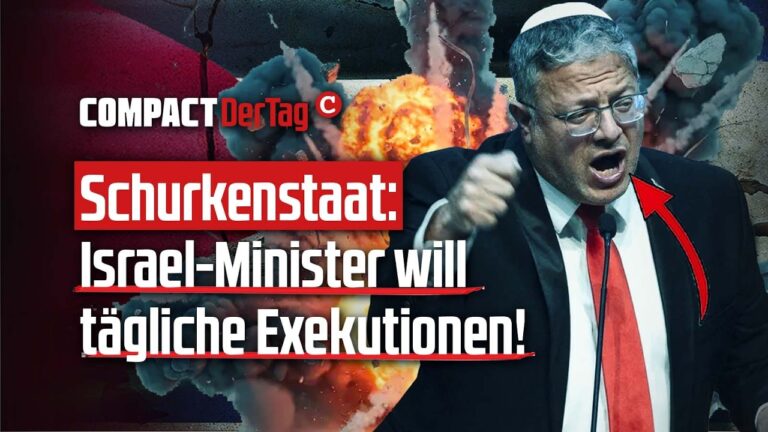 Mehr über den Artikel erfahren Schurkenstaat: Israel-Minister will tägliche Exekutionen!💥