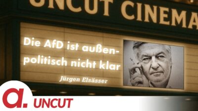 Mehr über den Artikel erfahren Uncut #83: Heute mit Jürgen Elsässer | Die AfD ist außenpolitisch nicht klar | Apolut