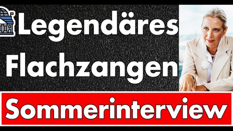 Mehr über den Artikel erfahren Weidel in Höchstform: Flachzangen regieren uns in den Abgrund – Sommerinterview für die Geschichte!
