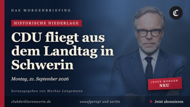 Mehr über den Artikel erfahren 4,9 %: Die CDU fliegt aus dem Landtag in Schwerin · mehr in diesem Morgenbriefing