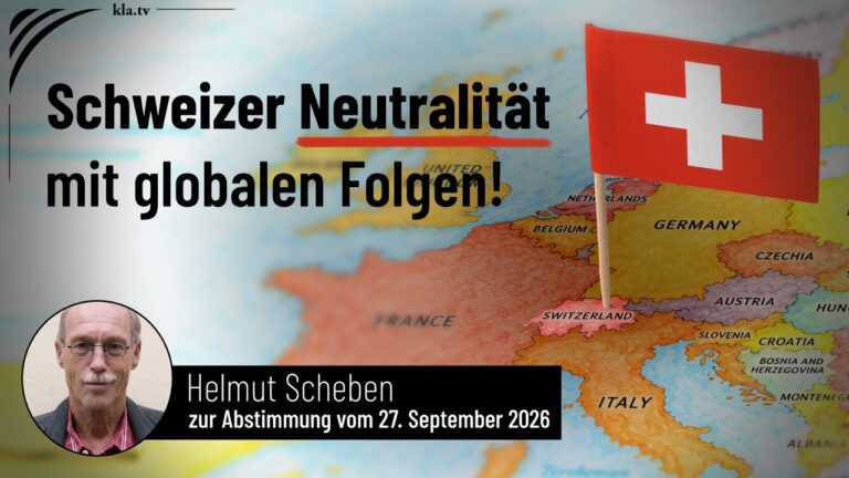 Mehr über den Artikel erfahren CH-Abstimmung: Helmut Scheben nimmt Gegner auseinander – Schweizer Neutralität mit globalen Folgen!
