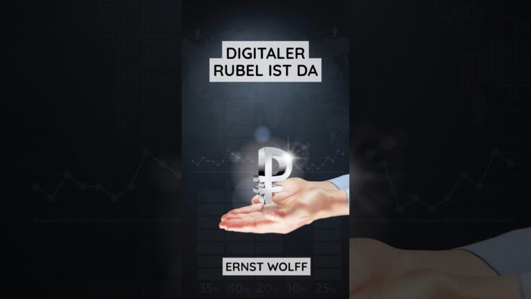 Mehr über den Artikel erfahren Digitaler Rubel ist da | Ernst Wolff