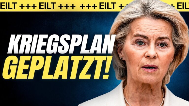 Mehr über den Artikel erfahren EILT: EU KRIEGSPLAN GEPLATZT! Von der Leyen GESTOPPT!