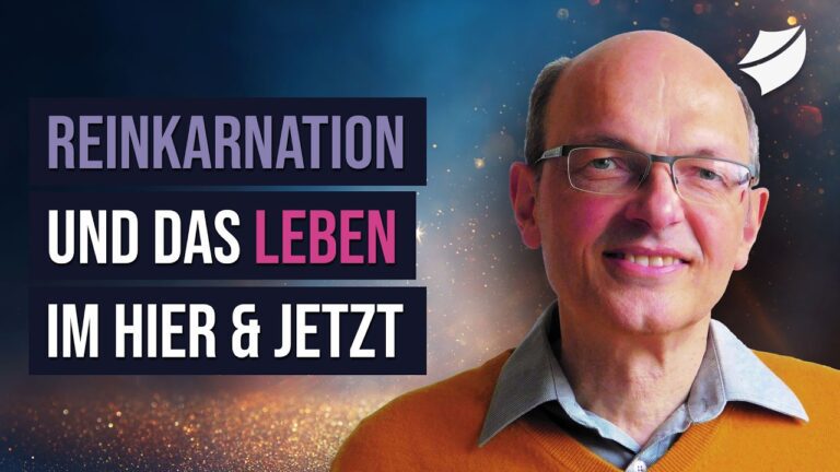 Mehr über den Artikel erfahren Einblick in unsichtbare Welten: Reinkarnation und das Leben im Hier & Jetzt – Armin Risi