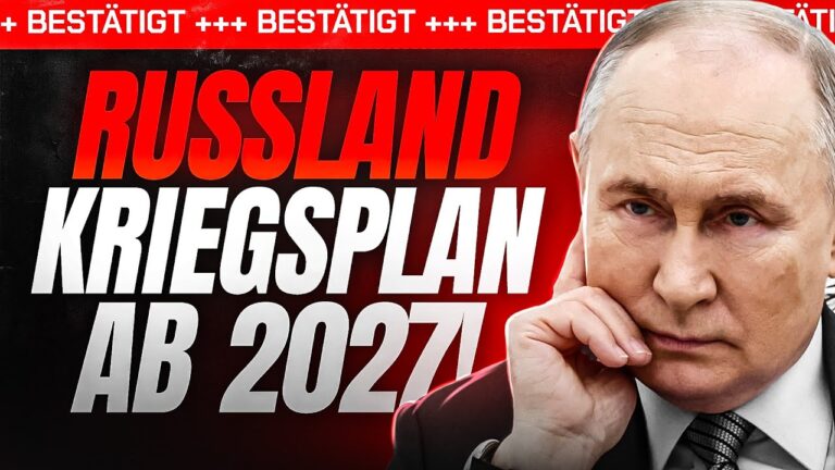 Mehr über den Artikel erfahren ES GEHT LOS: DAS ist Russlands KRIEGSPLAN ab 2027!