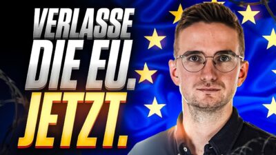 Mehr über den Artikel erfahren Es wird Zeit: So kommst du aus der EU heraus.