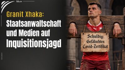 Mehr über den Artikel erfahren Fall Granit Xhaka: Staatsanwaltschaft und Medien auf Inquisitionsjagd