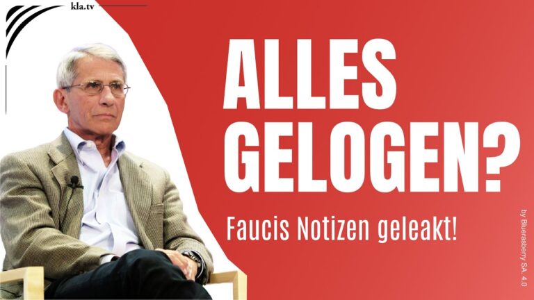 Mehr über den Artikel erfahren Faucis Notizen geleakt! War alles nur Lüge?