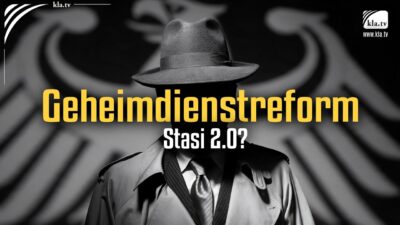 Mehr über den Artikel erfahren Geheimdienstreform – Stasi 2.0?