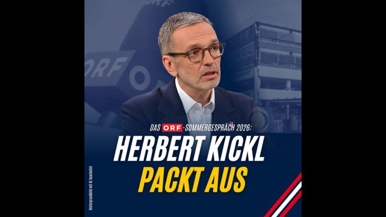 Mehr über den Artikel erfahren HERBERT KICKL SPRICHT KLARTEXT: Das ORF-Sommergespräch 2026 sorgt für ZÜNDSTOFF!