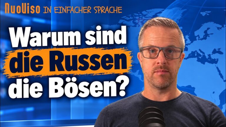 Mehr über den Artikel erfahren In einfacher Sprache: Warum sind die Russen die Bösen?