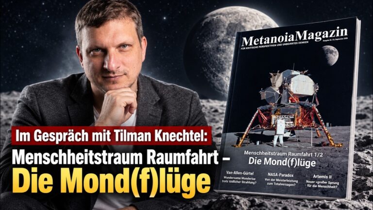 Mehr über den Artikel erfahren Menschheitstraum Raumfahrt – Die Mond(f)lüge (Im Gespräch mit Tilman Knechtel)