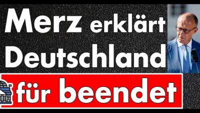 Mehr über den Artikel erfahren Merz: Dieses Geschäftsmodell Bundesrepublik Deutschland ist vorbei, und es wird nicht wiederkommen!