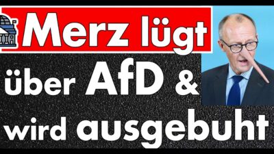 Mehr über den Artikel erfahren Merz tritt auf ohne Volk – abgeschottet redet er über Abschottung & lügt über AfD-Programm!