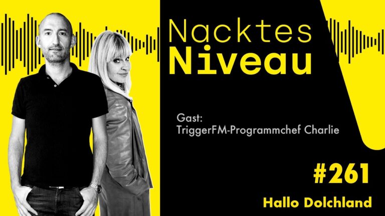 Mehr über den Artikel erfahren Nacktes Niveau #261 – Hallo Dolchland