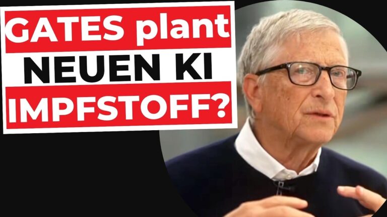 Mehr über den Artikel erfahren NEUER KI-IMPFSTOFF? 1 Milliarde Tote als perfider Masterplan? | KI-Impfstoff, Gates & KI-Regulierung