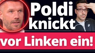 Mehr über den Artikel erfahren OH NEIN! Podolski knickt vor LINKS-GRÜNEN EIN! Wie peinlich!