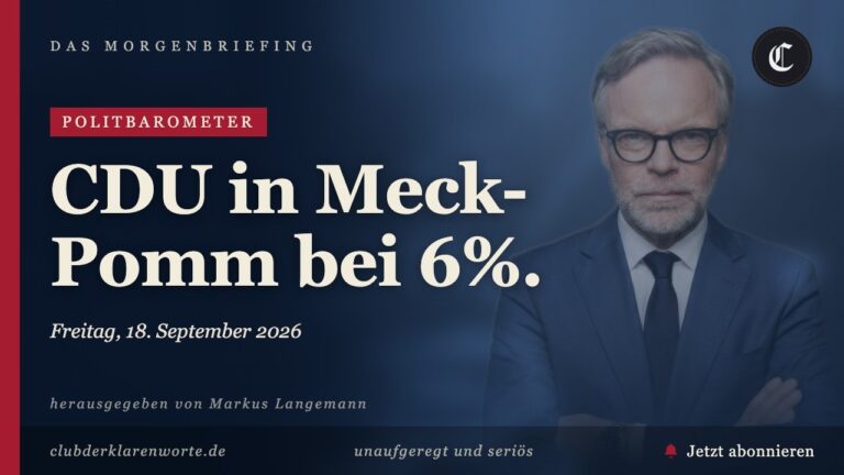 Mehr über den Artikel erfahren Politbarometer: CDU in Meck-Pomm bei 6% · mehr in diesem Morgenbriefing