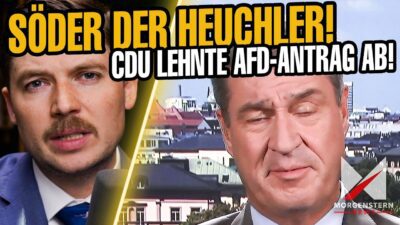 Mehr über den Artikel erfahren Söder heuchelt im ÖRR & kopiert AfD-Antrag