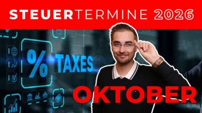Mehr über den Artikel erfahren Steuertermine OKTOBER 2026 | Überblick und FRISTEN!