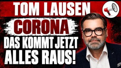 Mehr über den Artikel erfahren 5 Minuten gegen die Macht: Was über Corona jetzt ans Licht kommt | Tom Lausen im Interview